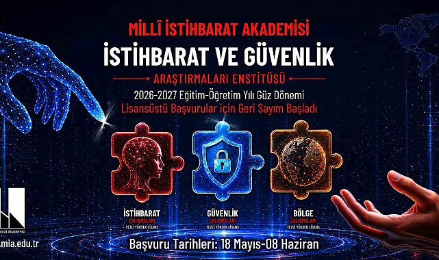 Milli İstihbarat Akademisi'nde lisansüstü başvuru süreci başlıyor