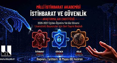 Milli İstihbarat Akademisi'nde lisansüstü başvuru süreci başlıyor