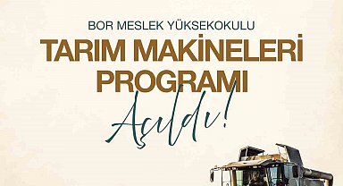 Niğde Ömer Halisdemir Üniversitesi'nde tarım makineleri programı açıldı