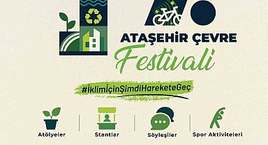17. Ataşehir Çevre Festivali başlıyor