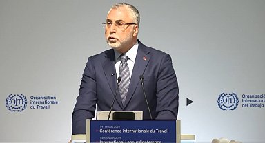 Bakan Işıkhan, ILO'nun 114. Uluslararası Çalışma Konferansı'nda Genel Kurul'a hitap etti