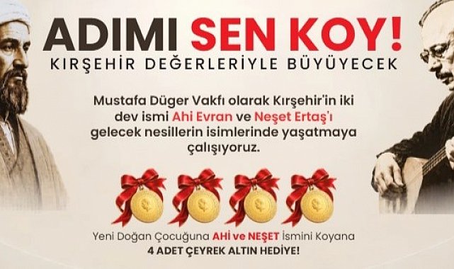 Çocuklarına bu isimleri verenlere 4 çeyrek altın