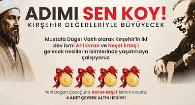 Çocuklarına bu isimleri verenlere 4 çeyrek altın