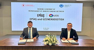 EPİAŞ ve Uzenergosotish JSC, enerji piyasalarının geliştirilmesi için mutabakat belgesi imzaladı