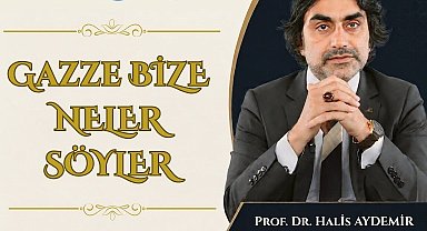 Gazze'nin mesajları Kayseri'de konuşulacak