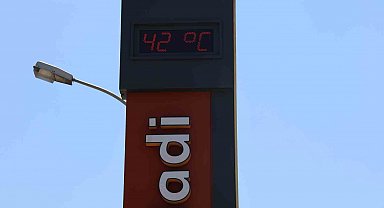 Adana'da termometreler 42 dereceyi gösterdi