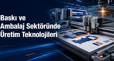 Baskı ve Ambalaj Sektöründe Üretim Teknolojileri Grenmat Çözümleriyle Güçleniyor