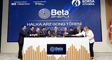 Borsa İstanbul'da gong Beta Enerji için çaldı