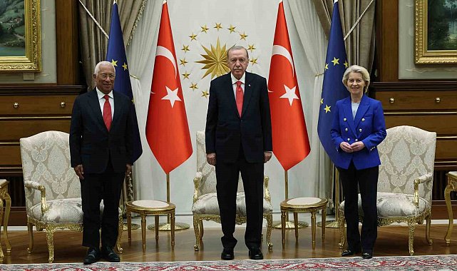 Cumhurbaşkanı Erdoğan, AB Komisyonu Başkanı Leyen ve AB Konseyi Başkanı Costa'yı kabul etti