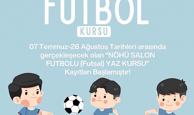 NÖHÜ'de çocuklara yönelik futsal yaz kursu başlıyor