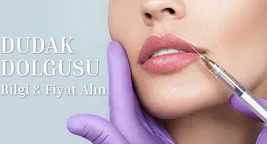Ankara Dudak Dolgusunda Doğal Sonuç İçin Planlama Rehberi