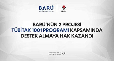 BARÜ'nün 2 projesine destek