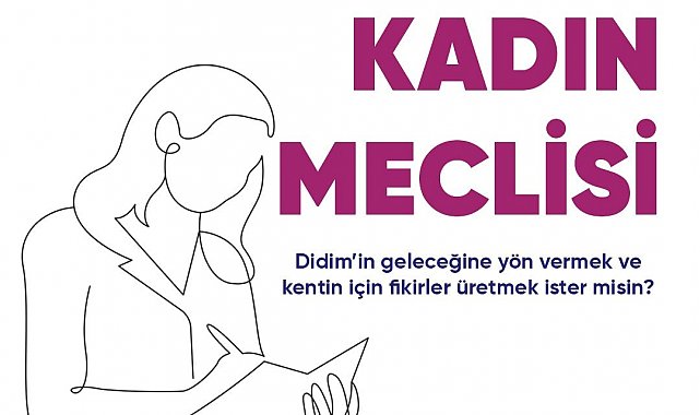 Didim Belediyesi Kadın Meclisi'nde yeni dönem başlıyor