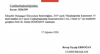 Eskişehir Osmangazi Üniversitesi'ne yeni rektör atandı