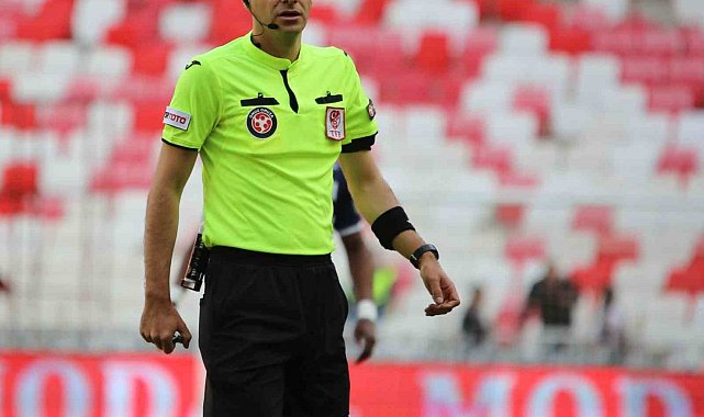 Kayserispor - Sivasspor maçını Ali Şansalan yönetecek