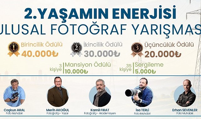 "Yaşamın Enerjisi" ulusal fotoğraf yarışması başladı