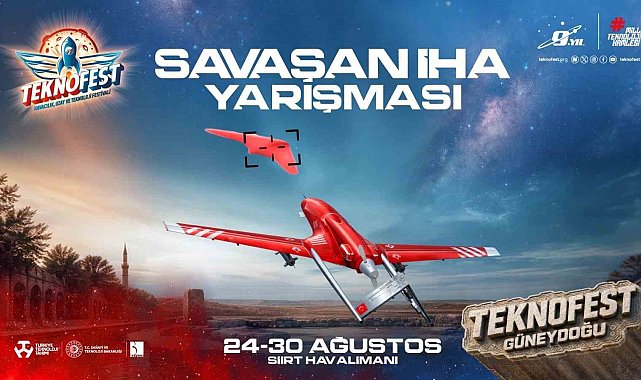 TEKNOFEST 2026'da İHA'lar gökyüzünde yarışacak: Savaşan İHA'lar Siirt'te final yapacak