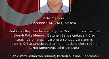 Bakan Çiftçi'den Kırıkkale'deki kazada şehit olan polis memuru Sarıyalçınkaya için başsağlığı mesajı