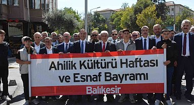 Balıkesir'de 39. Ahilik Haftası coşkuyla kutlandı