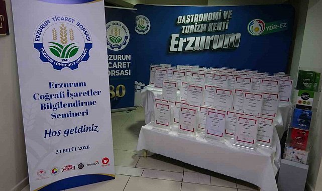 Erzurum'da coğrafi işaretler bilgilendirme semineri düzenlendi