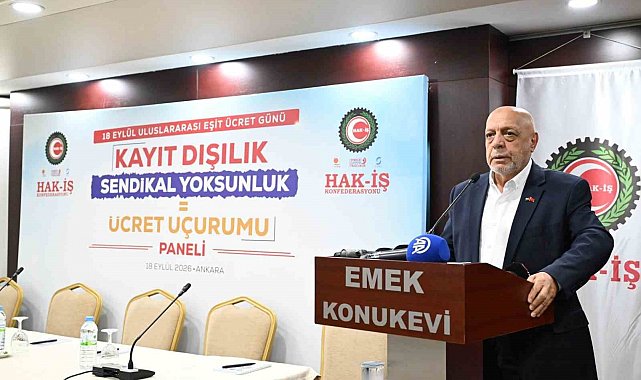 HAK-İŞ Başkanı Arslan: "18 Eylül'ü her yıl daha geniş kapsamlı şekilde konuşmaya devam edeceğiz"