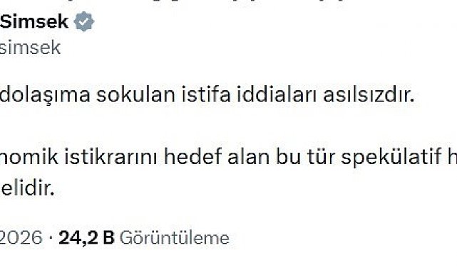 Hazine ve Maliye Bakanı Şimşek: "Şahsımla ilgili istifa iddiaları asılsızdır"