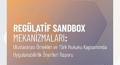 İstanbul Kalkınma Ajansı'ndan regülatif sandbox'lara ilişkin yeni rapor