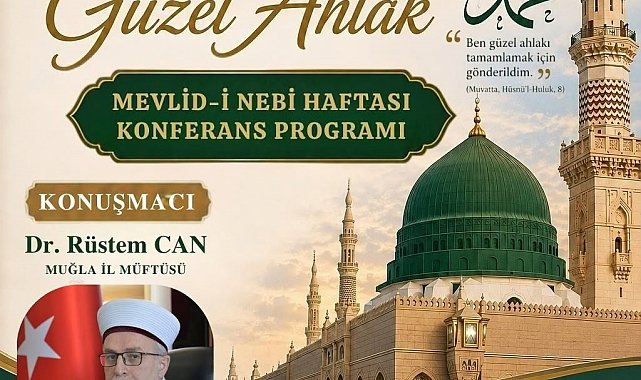 Köyceğiz'de Mevlid-i Nebi konferansı düzenlenecek