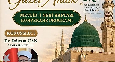Köyceğiz'de Mevlid-i Nebi konferansı düzenlenecek