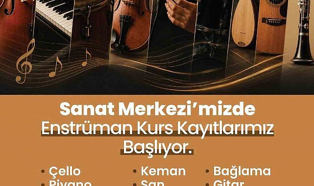 Merkezefendi Sanat Merkezinde enstrüman kurs kayıtları başlıyor