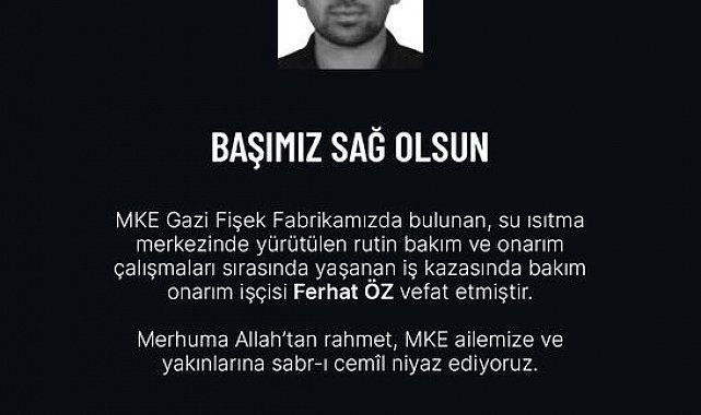 MKE fabrikasında iş kazası: 1 ölü, 1'i ağır 3 yaralı