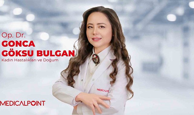 Op. Dr. Bulgan: "Kadın sağlığında 'bekleyelim geçer' denilmemesi gereken 5 belirtiye dikkat"