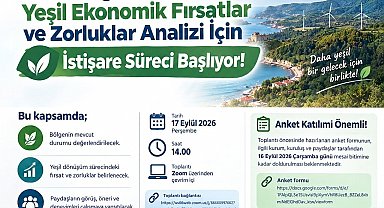 TR82 Bölgesi'nde yeşil ekonomik fırsatlar ve zorluklar analizi için istişare süreci başlıyor