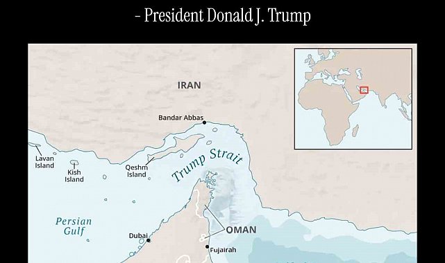 Trump'tan Hürmüz Boğazı'nın adını "Trump Boğazı" olarak değiştirme önerisi