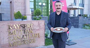 Ünlü şeflerden Kayseri mutfağına övgü