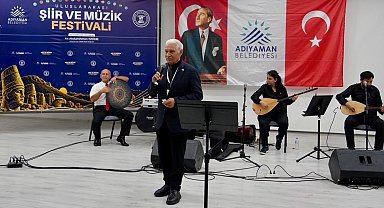 Adıyaman'da uluslararası şiir ve müzik festivali düzenlendi