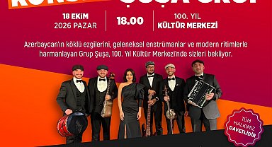 Azerbaycan'ın köklü ezgileri Karabük'te yankılanacak