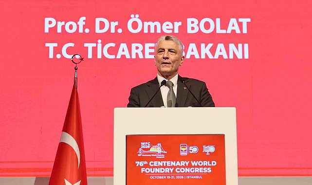Bakan Bolat: ''Türkiye'nin döküm sanayisi sektöründe üretim kapasitesi 3 milyon ton''