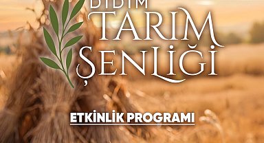 Didim'de Tarım Şenliği 15 Ekim'de başlıyor
