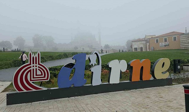 Edirne sisli sabaha uyandı, Selimiye Camii gözden kayboldu
