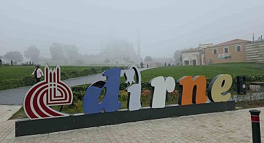 Edirne sisli sabaha uyandı, Selimiye Camii gözden kayboldu