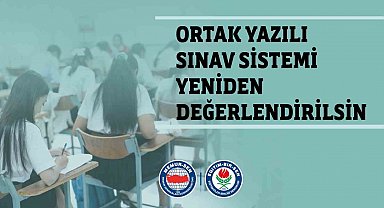 Eğitim-Bir-Sen: "Ortak yazılı sınav sistemi yeniden değerlendirilsin"
