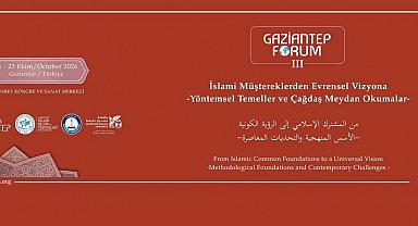 Gaziantep Forum III GİBTÜ ev sahipliğinde başlıyor