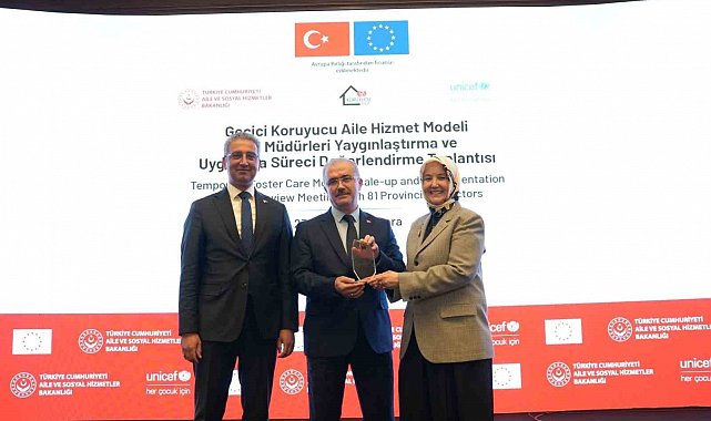 Geçici Koruyucu Aile Hizmet Modeli'nde başarı ödülü