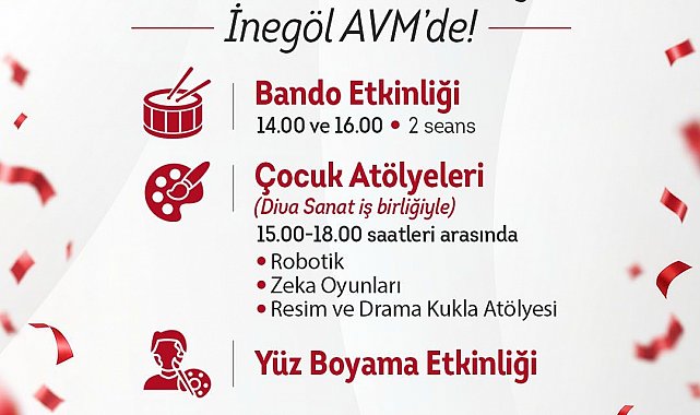 İnegöl AVM'de 29 Ekim Cumhuriyet Bayramı'na özel etkinlikler