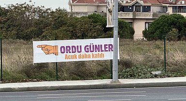 Ordu Tanıtım Günleri'nde ilginç pankartlar: "Acuk daha kaldı"