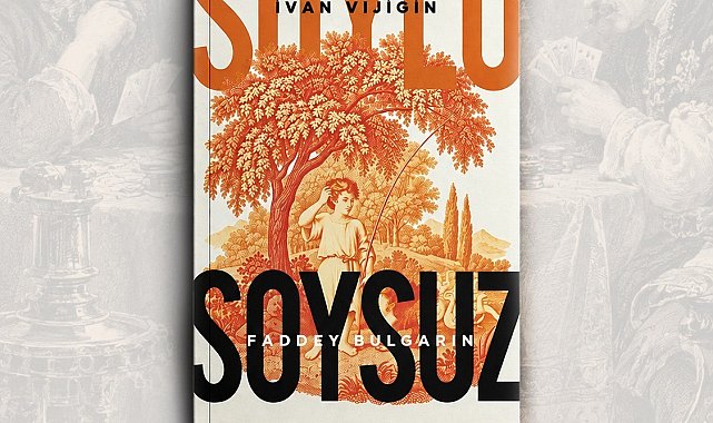 Rus edebiyatının romanı 200 yıl sonra Türkçe'ye çevrildi
