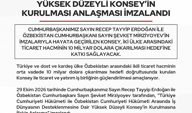 Türkiye-Özbekistan ticaret ve yatırım iş birliğinin güçlendirilmesi için konsey kurulacak