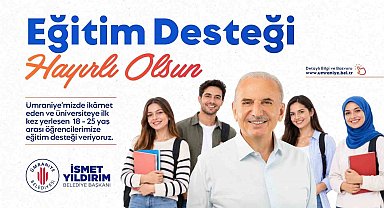 Ümraniye Belediyesi'nden üniversiteli gençlere 20 bin TL eğitim desteği