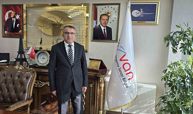 Van OSB Başkanı Memet Aslan: "Güvenli kentler inşa etmeliyiz"